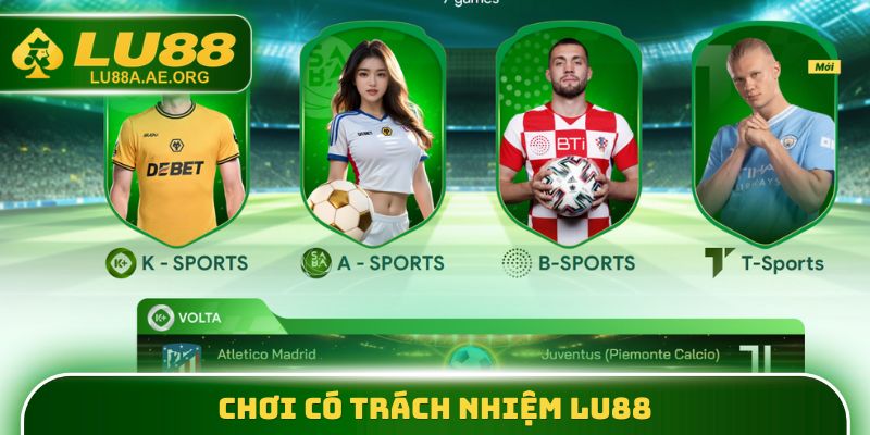 Chơi Có Trách Nhiệm lu88