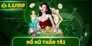 Nổ Hũ Thần Tài